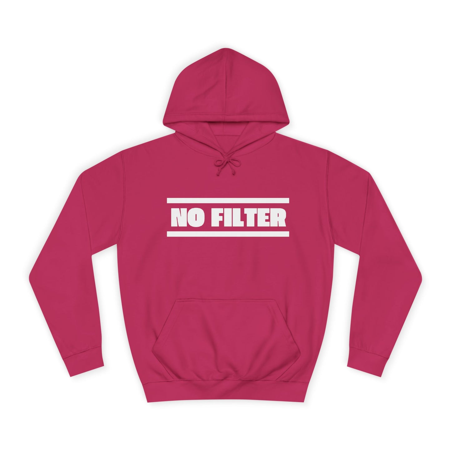 No Filter Hoodie