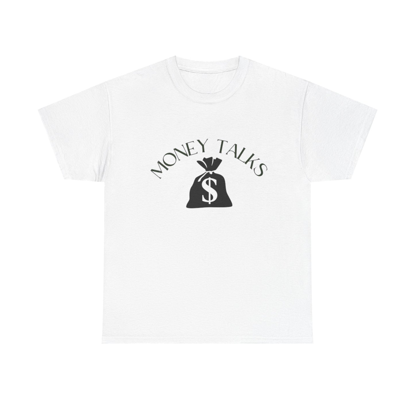 Money Talks Tee