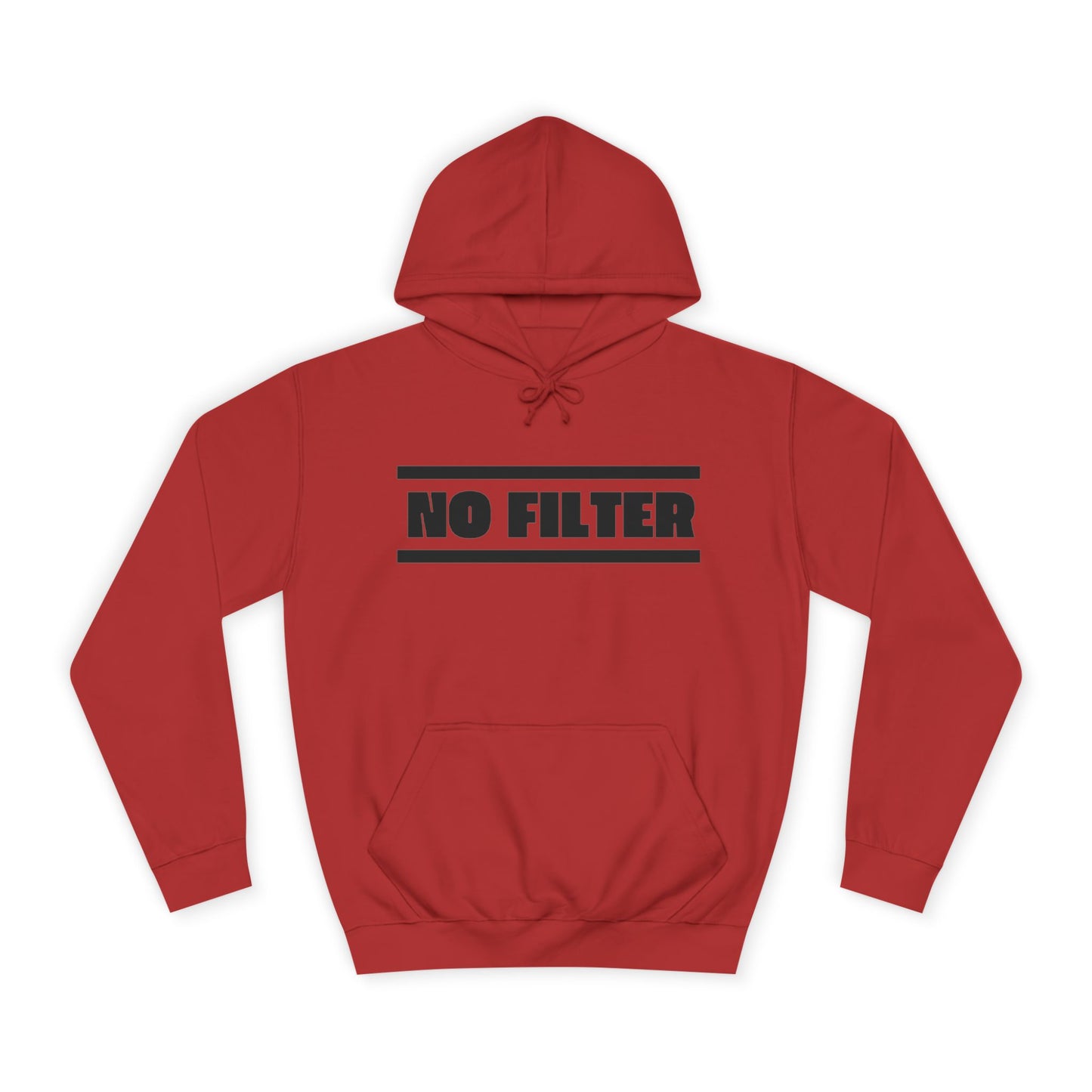 No Filter Hoodie