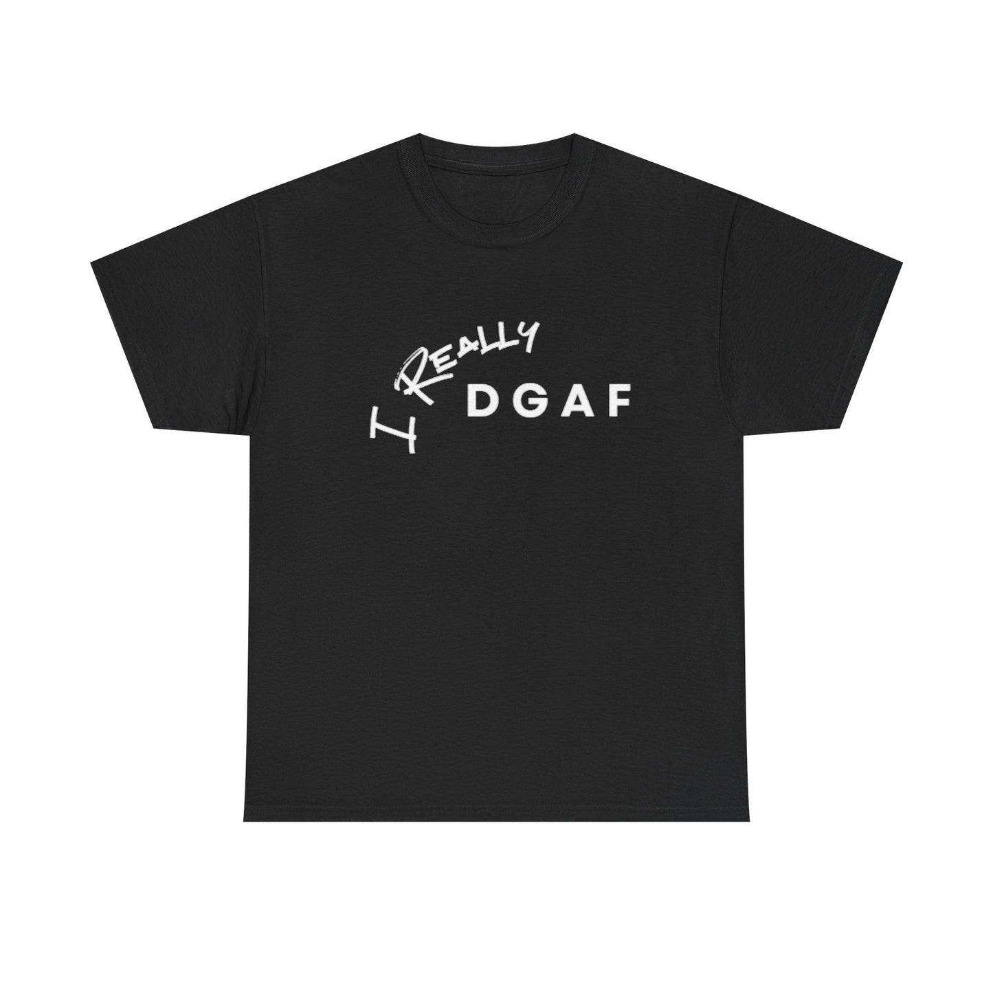 IRDGAF Tee