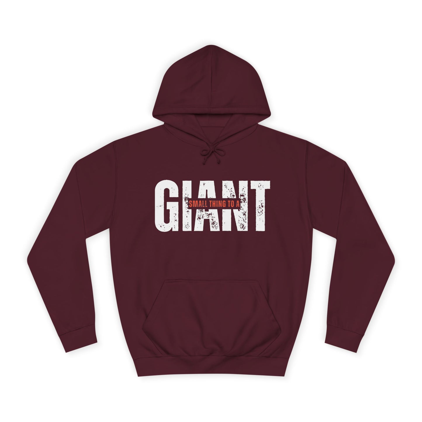 Small Thing To A Giant Hoodie