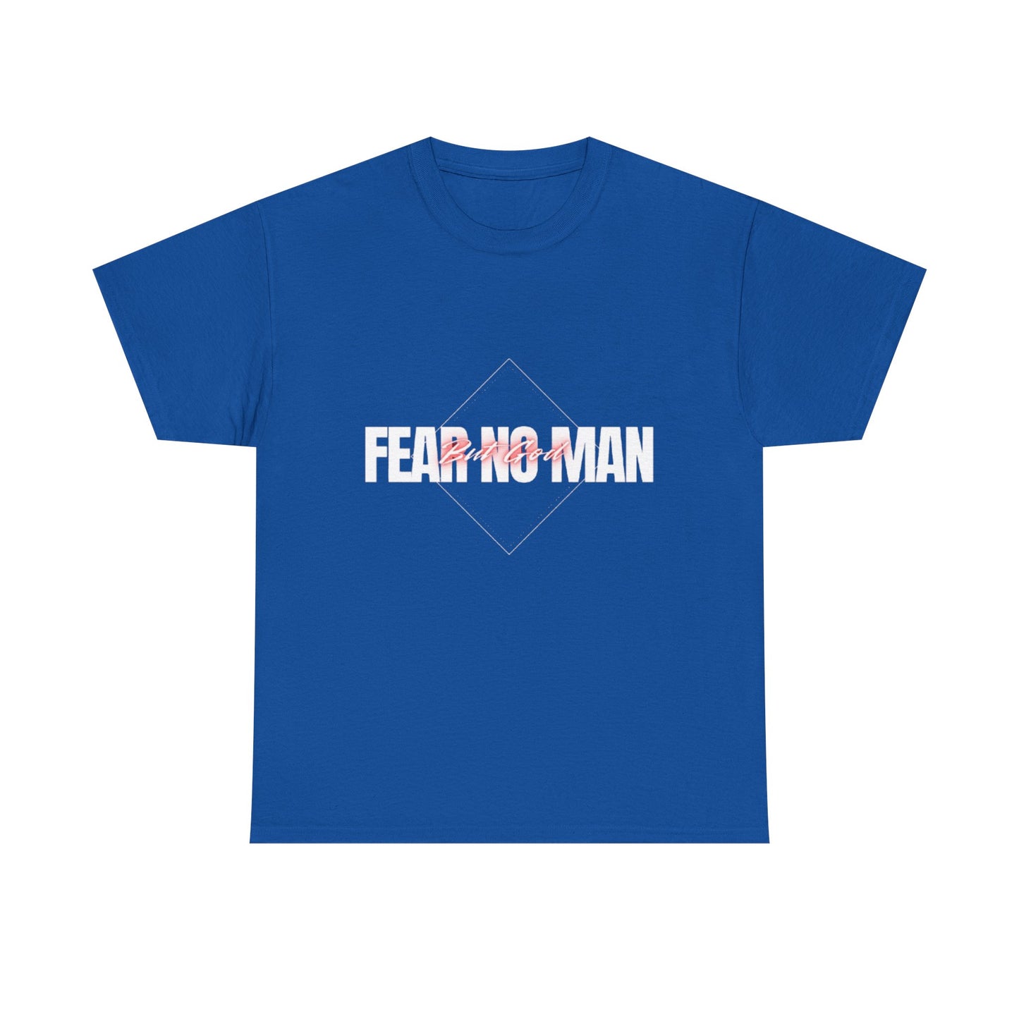 Fear No Man Tee