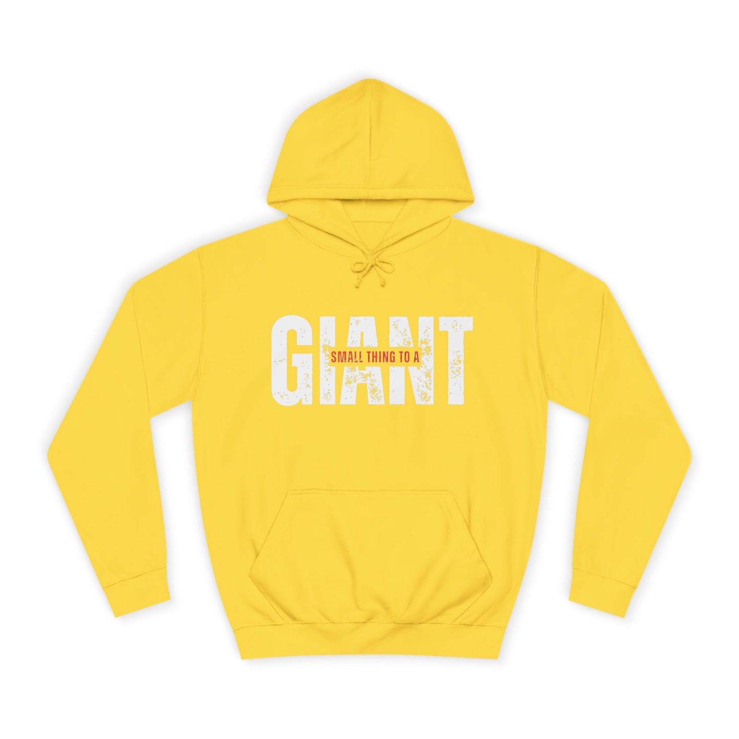 Small Thing To A Giant Hoodie