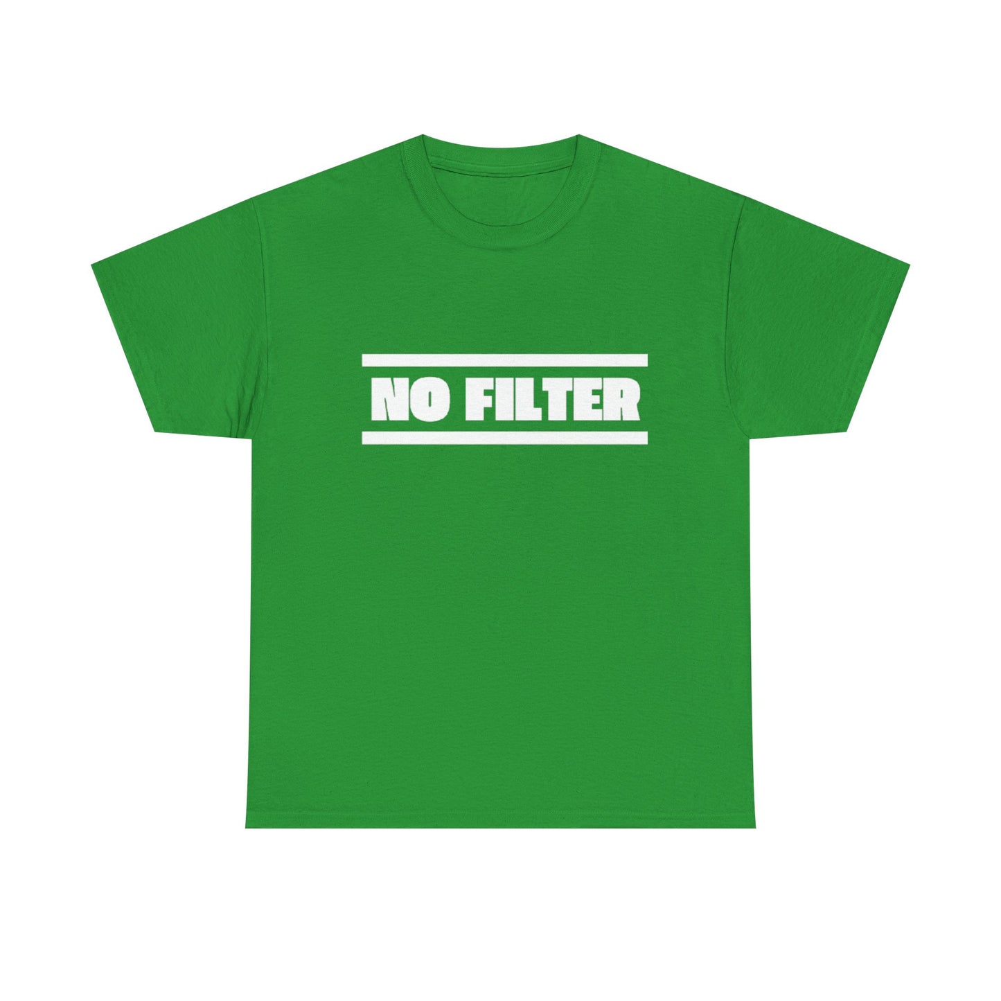 No Filter Tee