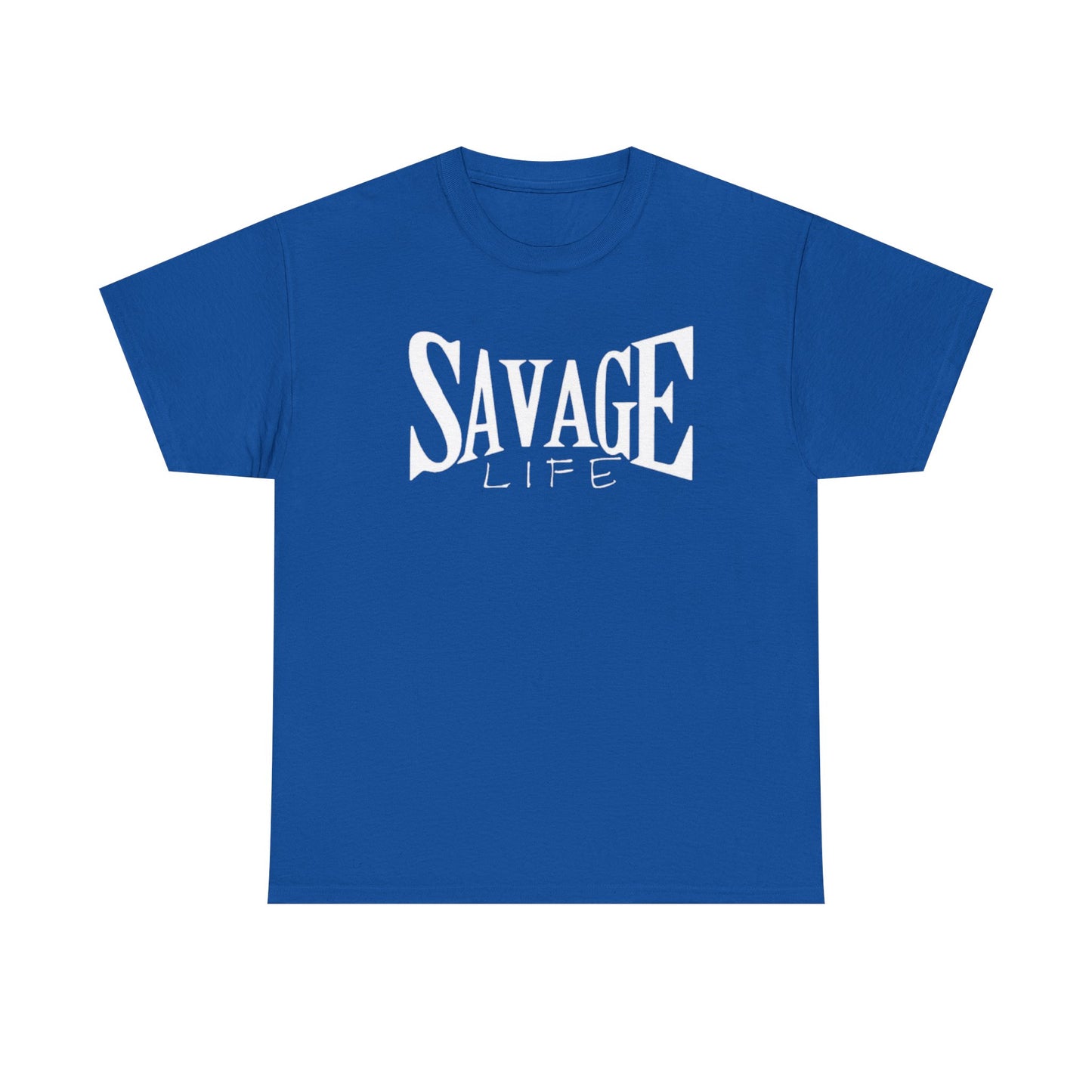 Savage Life Tee