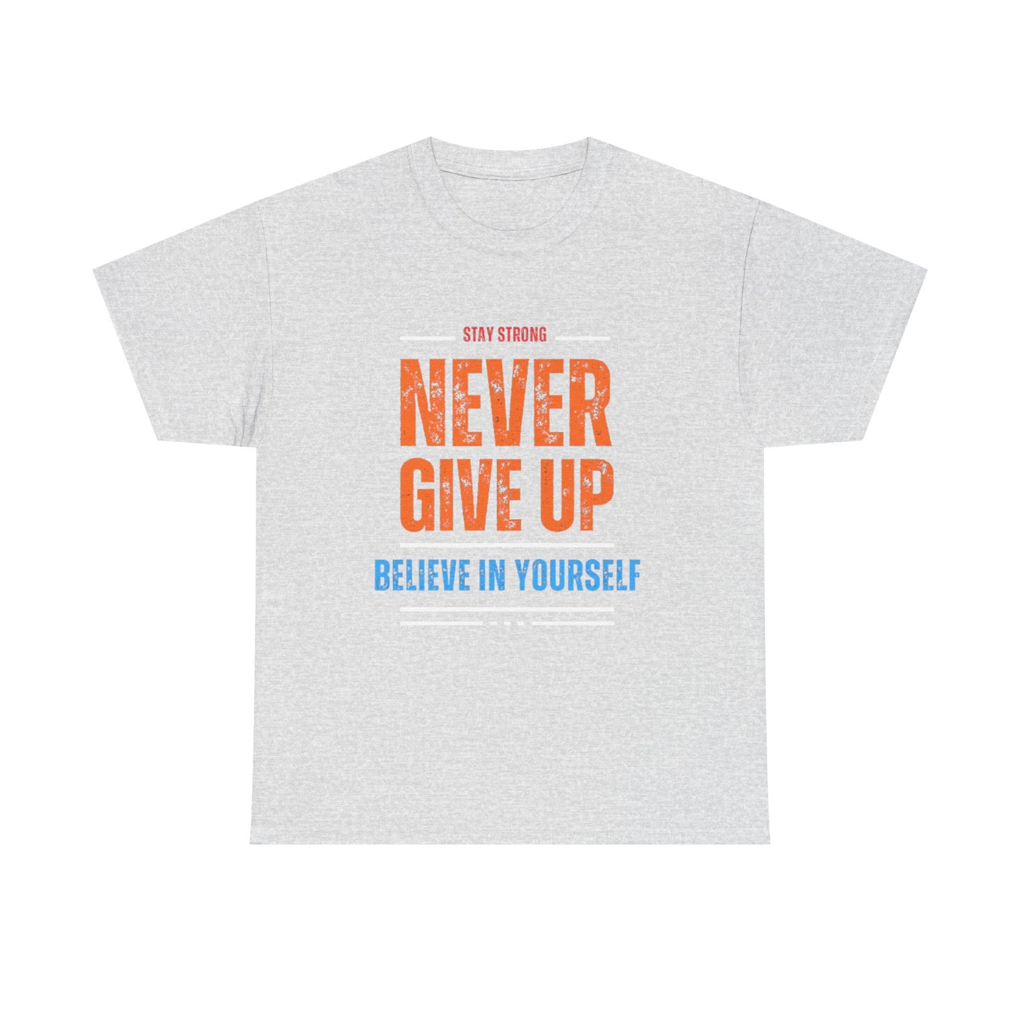 Never Give Up Tee