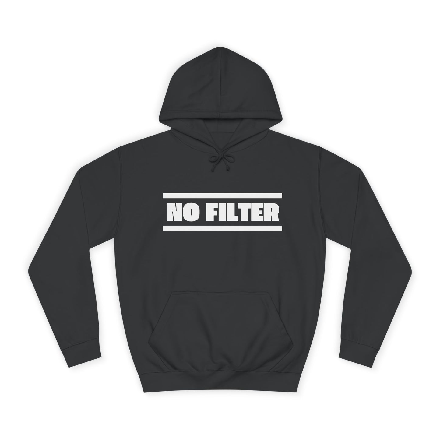 No Filter Hoodie