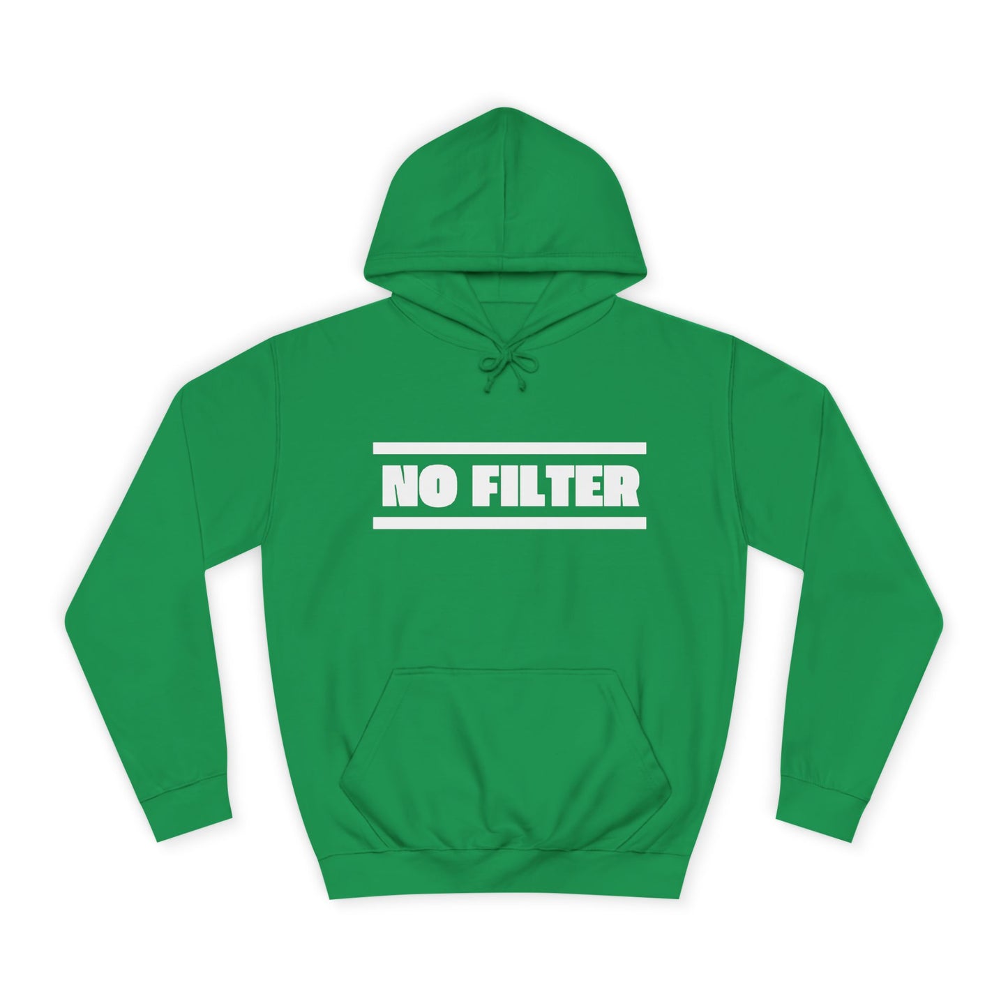 No Filter Hoodie