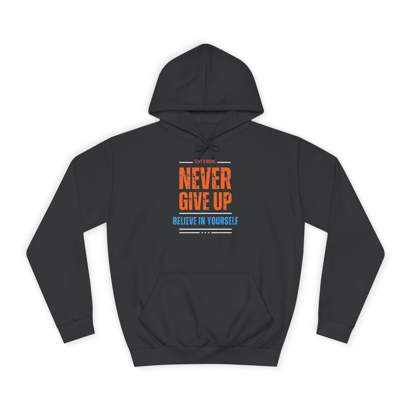 Never Give Up Hoodie