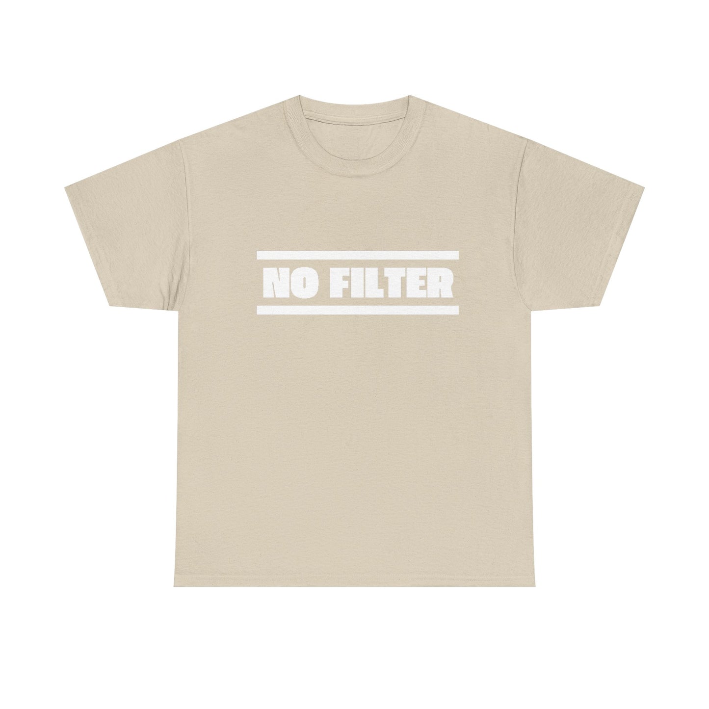 No Filter Tee
