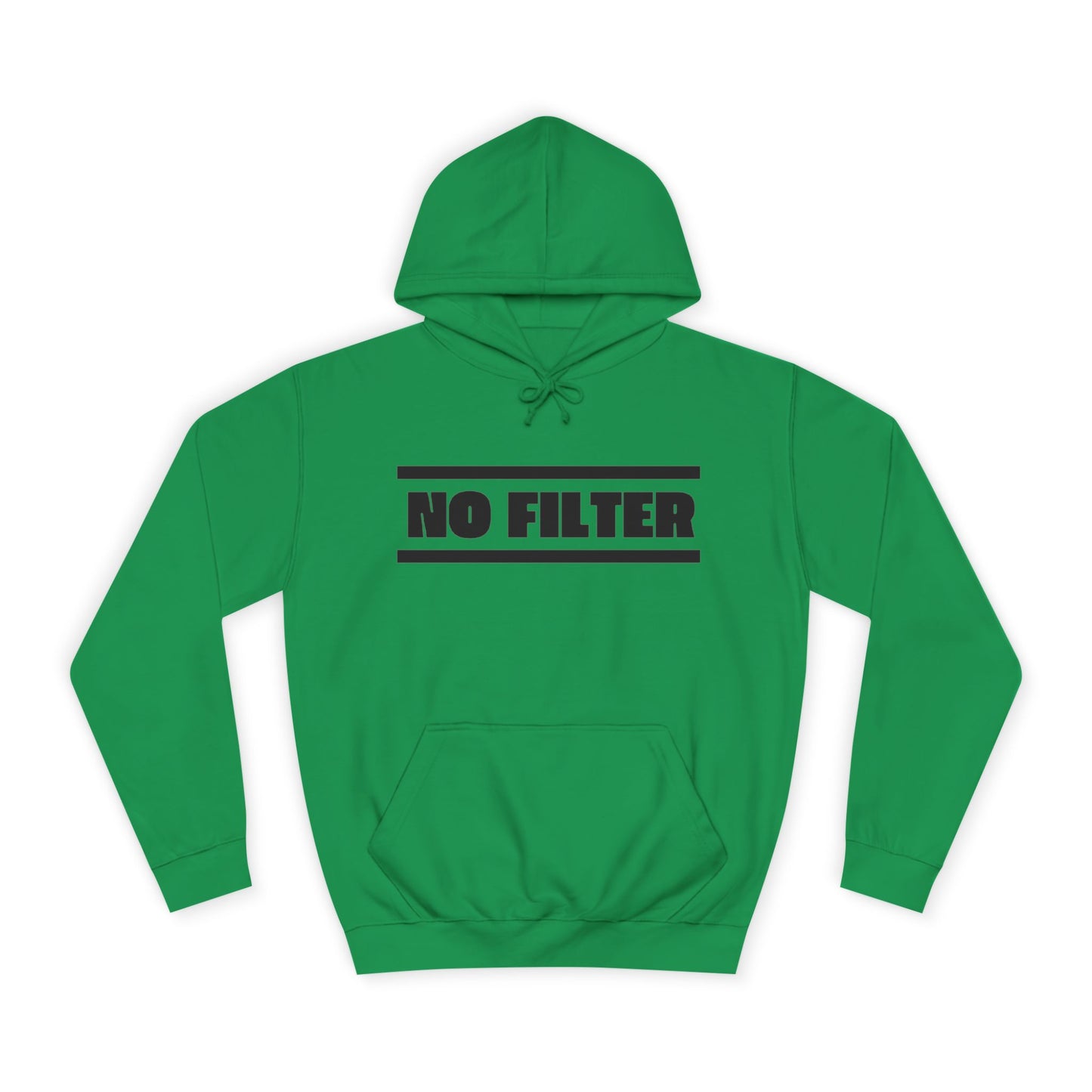 No Filter Hoodie