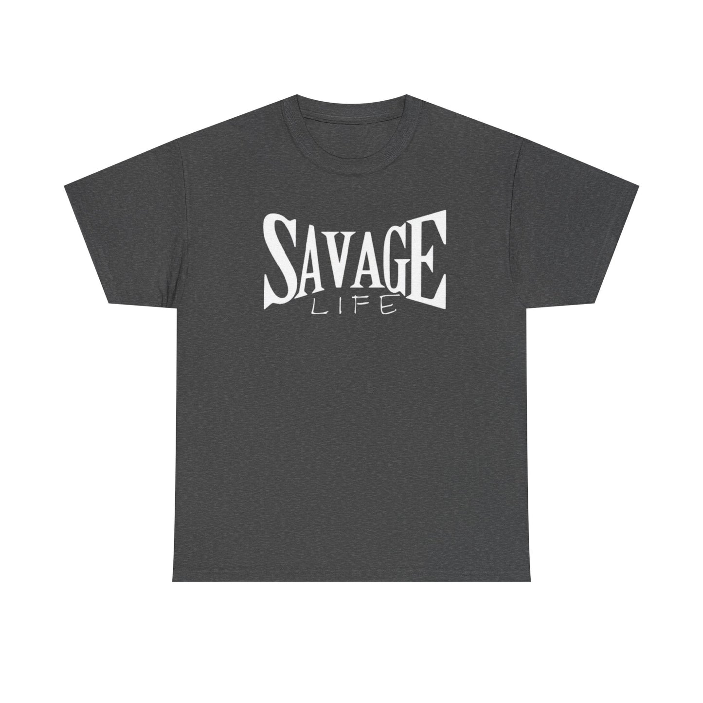 Savage Life Tee