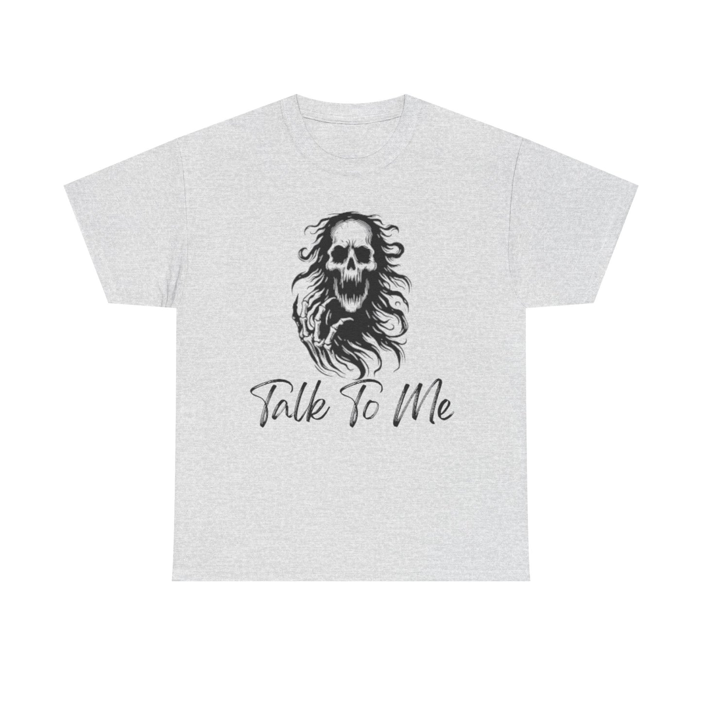 Talk To Me Tee