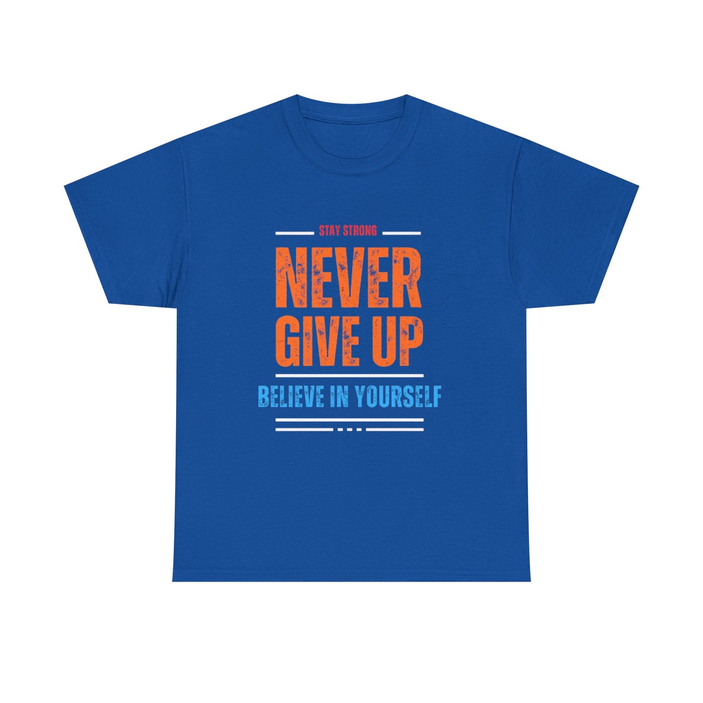 Never Give Up Tee