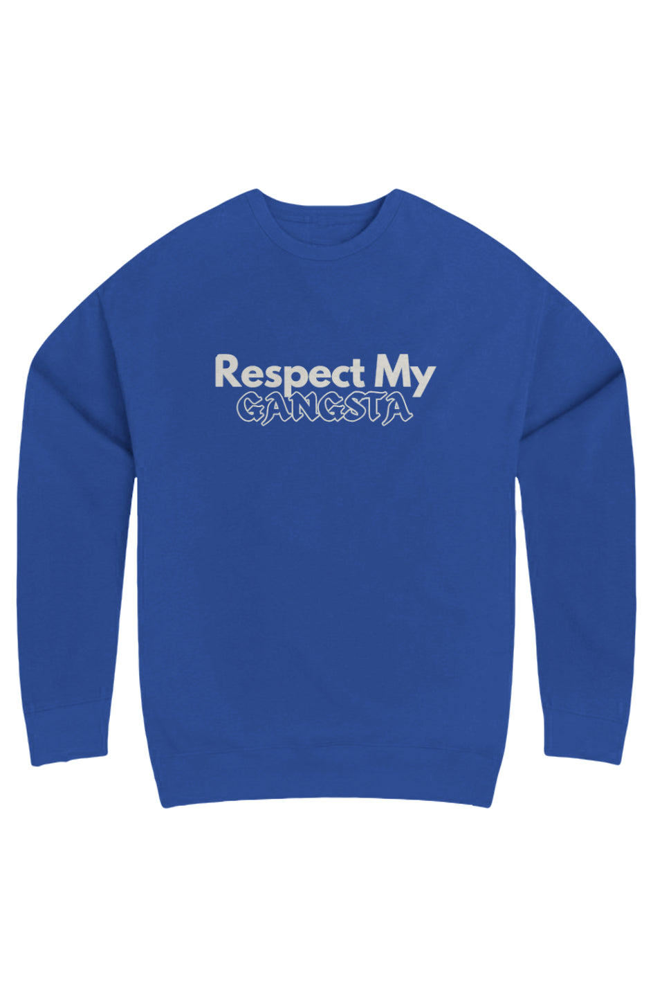 Respect My Gangsta Fleece Crewneck