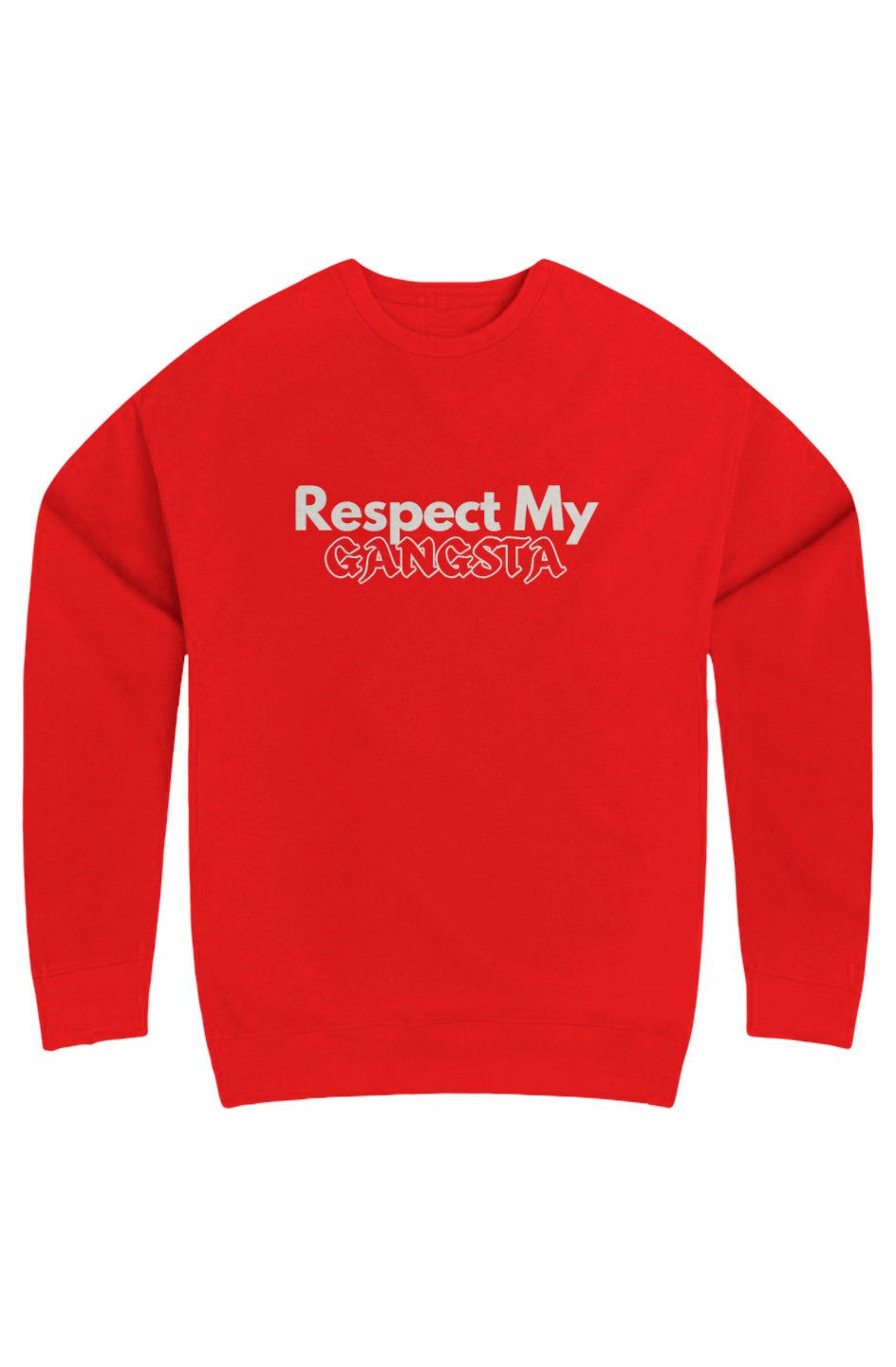 Respect My Gangsta Fleece Crewneck