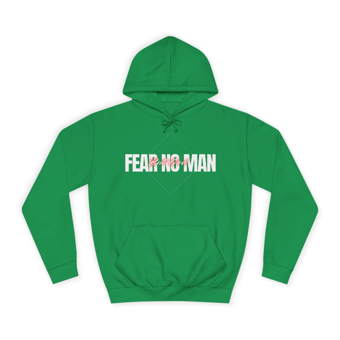 Fear No Man Hoodie
