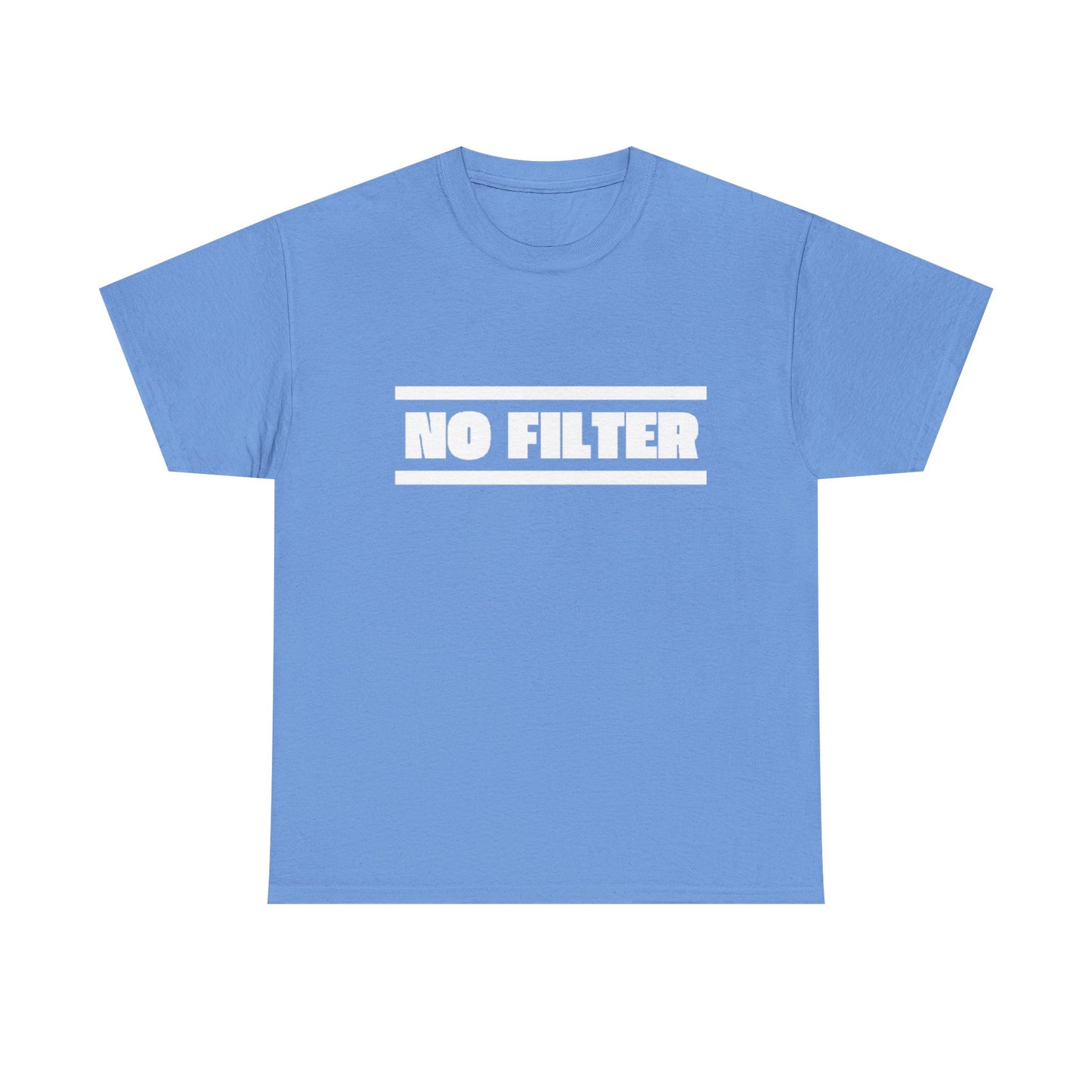 No Filter Tee