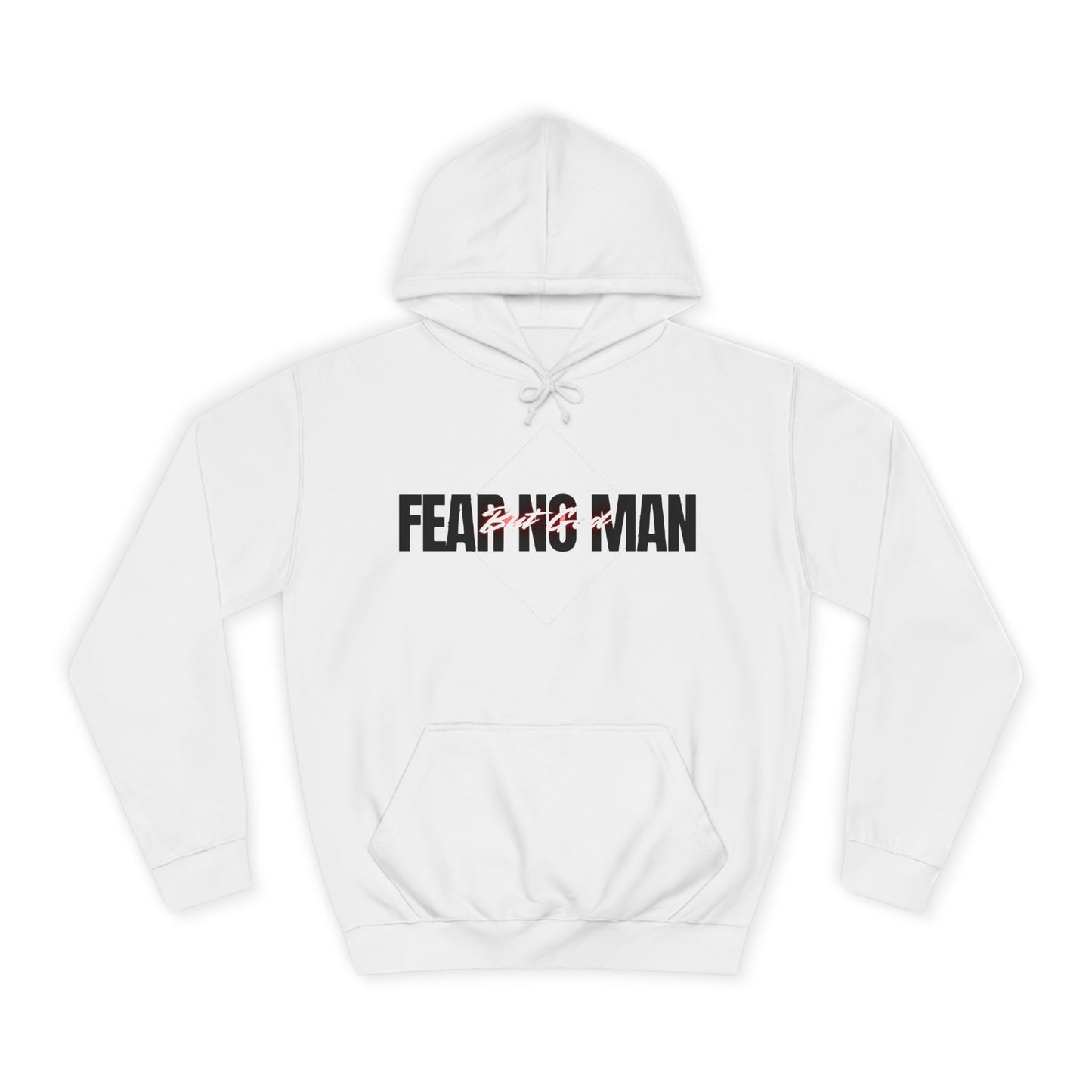 Fear No Man Hoodie