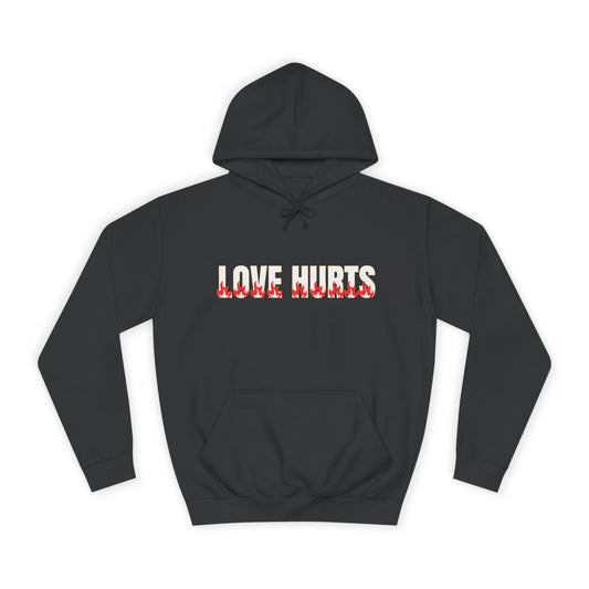 Love Hurts Hoodie