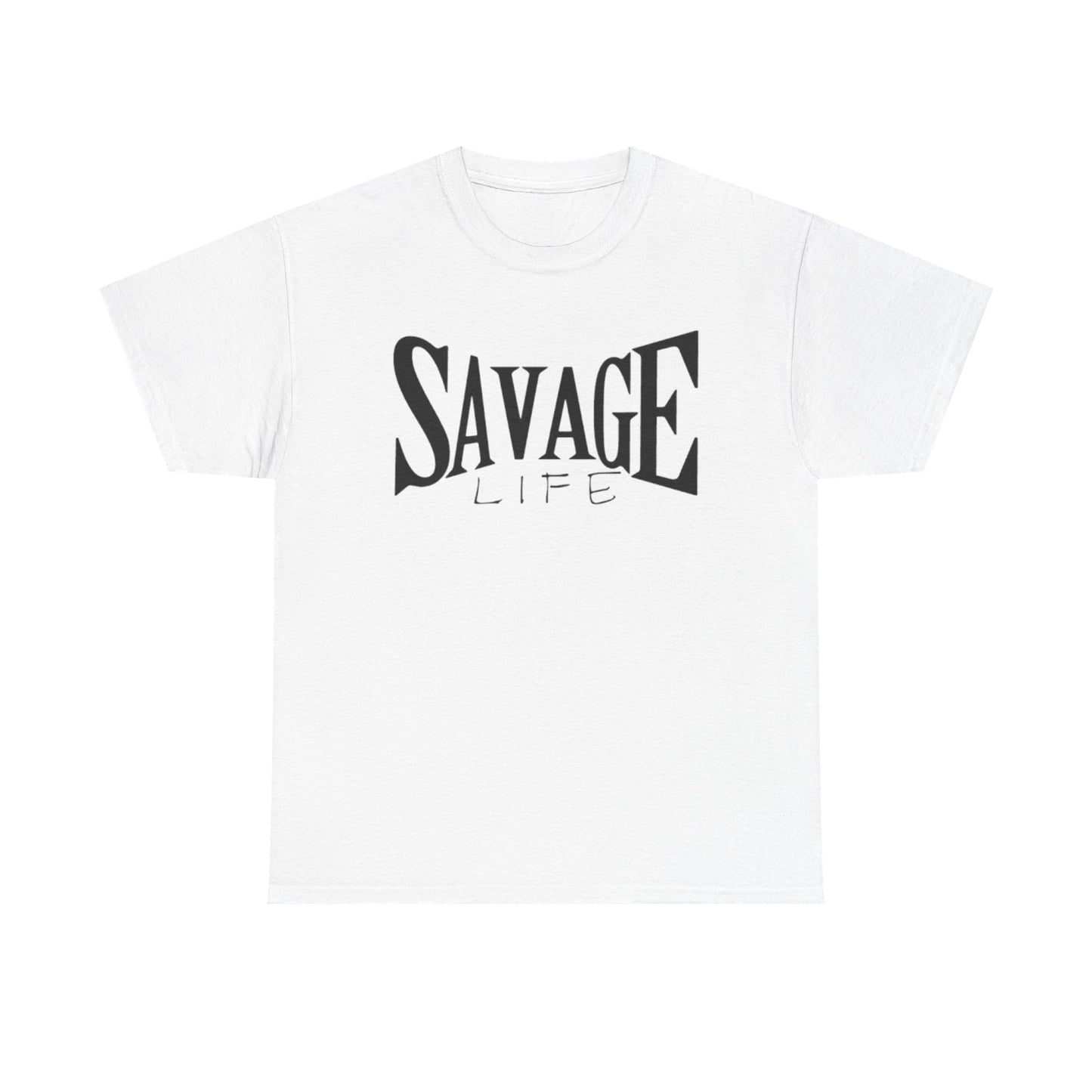 Savage Life Tee