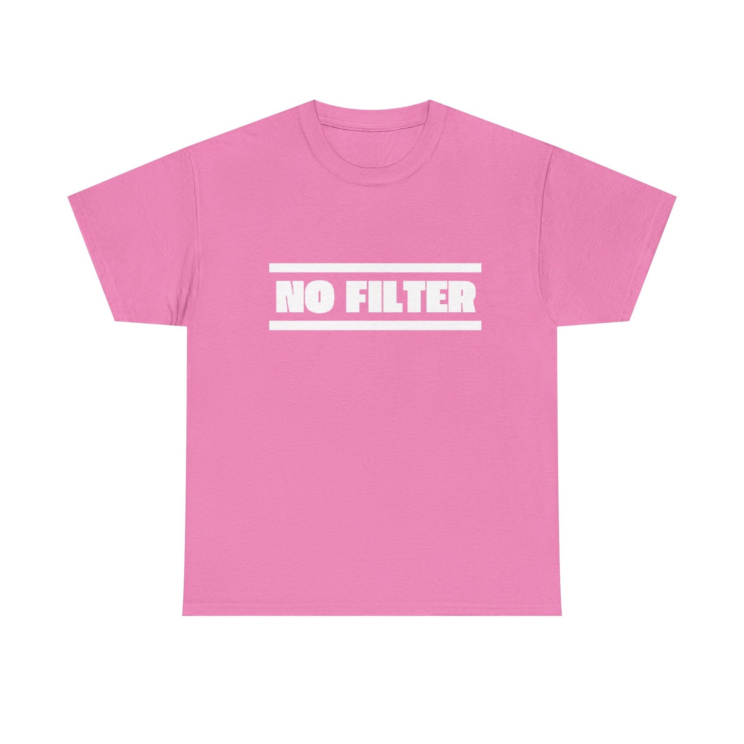 No Filter Tee